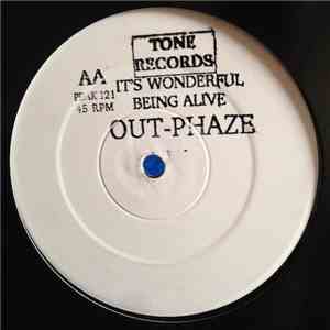 Out-Phaze - Drop The Bass / It's Wonderful Being Alive