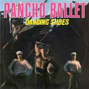 Pancho Ballet - Dancing Shoes