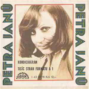 Petra Janů - Pro-Rock - Kondiciogram / Tisíc Stran Formátu A1