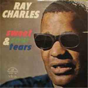Ray Charles - Sweet & Sour Tears