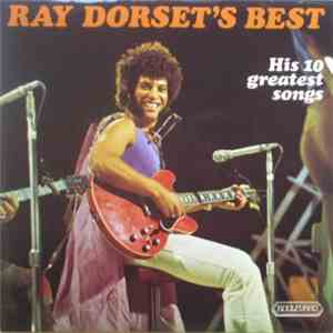 Ray Dorset - Ray Dorset's Best