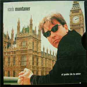 Ricardo Montaner - El Poder De Tu Amor