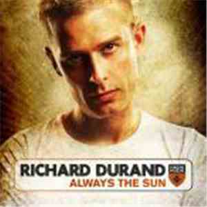 Richard Durand - Always The Sun