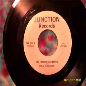 Roco Junction - Say Hello To Heather