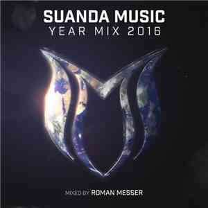 Roman Messer - Suanda Music Year Mix 2016