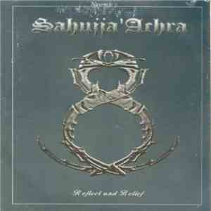 Sahujja'Achra - Reflect And Belief