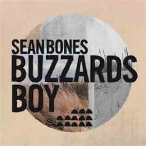 Sean Bones - Buzzards Boy
