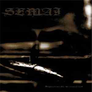 Semai - Degeneration Of Mankind