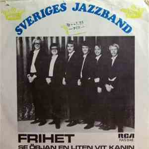 Sveriges Jazzband - Frihet