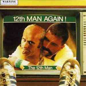 The 12th Man - 12th Man Again!
