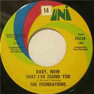 The Foundations - Baby, Now That I've Found You