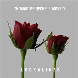 Thomas Meinecke / Move D - Lookalikes