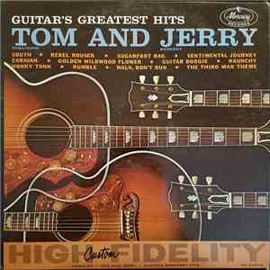 Tom And Jerry - Guitar's Greatest Hits