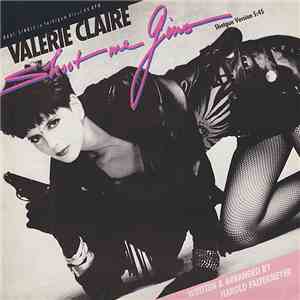 Valerie Claire - Shoot Me Gino