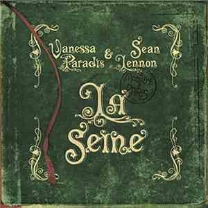 Vanessa Paradis & Sean Lennon - La Seine