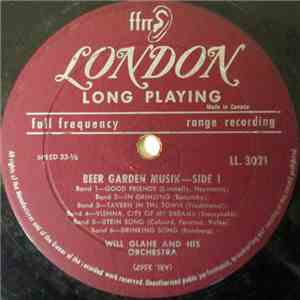 Will Glahe And His Orchestra - Beer Garden Musik