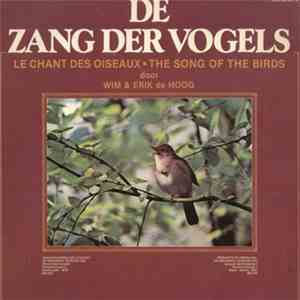 Wim & Eric de Hoog - De Zang Der Vogels