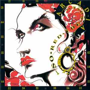 Arcadia  - So Red The Rose