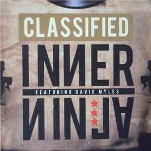 Classified Feat. David Myles - Inner Ninja