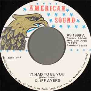 Cliff Ayers - It Had To Be You