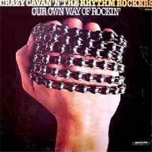 Crazy Cavan 'N' The Rhythm Rockers - Our Own Way Of Rockin'