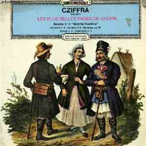 Cziffra - Interprète Les Plus Belles Pages De Chopin