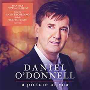 Daniel O'Donnell - A Picture Of You