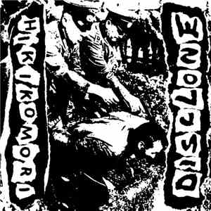Disclone / Hikikomori (Osorno) - Disclone/Hikikomori - Split