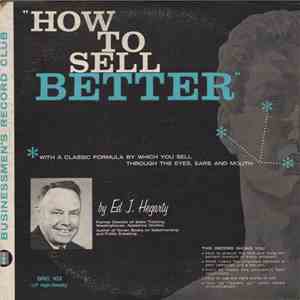 Ed J. Hegarty - How To Sell Better