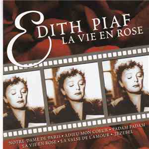 Edith Piaf - La Vie En Rose