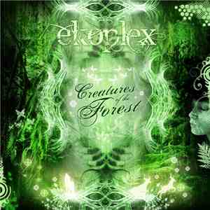 Ekoplex - Creatures Of The Forest