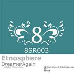 Etnosphere - Dreamer Again