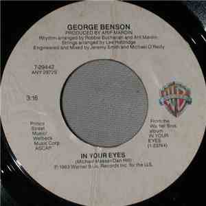 George Benson - In Your Eyes / Never Too Far To Fall