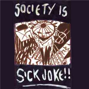 Gruuthaagy - Society Is Sick Joke!!