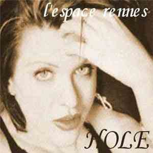 Hole  - L'Espace Rennes 1995