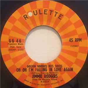 Jimmie Rodgers  - Oh Oh I'm Falling In Love Again / Secretly