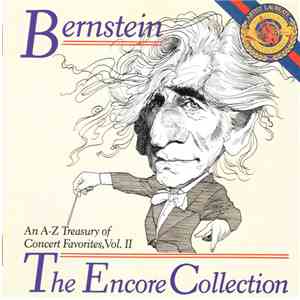 Leonard Bernstein, The New York Philharmonic Orchestra - The Encore Collection, Vol. II