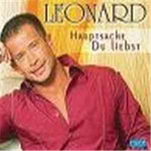 Leonard - Hauptsache Du Liebst