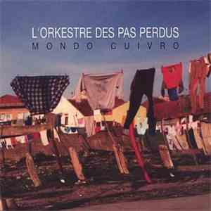 L'Orkestre Des Pas Perdus - Mondo Cuivro
