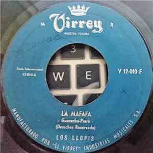 Los Llopis - La Mafafa / Te Quiero A Ti
