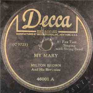 Milton Brown And His Brownies - My Mary / St. Louis Blues