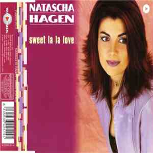 Natascha Hagen - Sweet La La Love