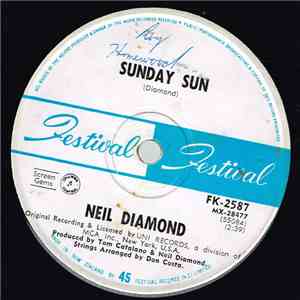 Neil Diamond - Sunday Sun / Honey-Drippin' Times