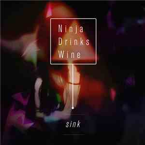Ninja Drinks Wine - Sink