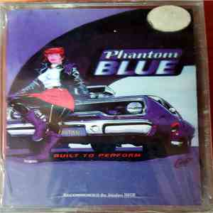 Phantom Blue - Built To Perform