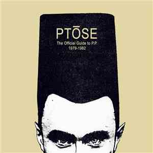 Ptôse - The Official Guide To P.P.