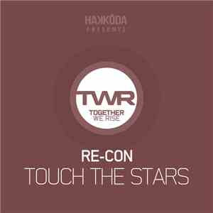 Re-Con - Touch The Stars