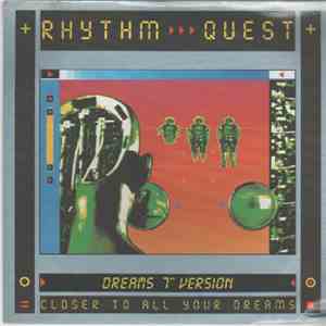 Rhythm Quest - Closer To All Your Dreams - Dreams 7" Version