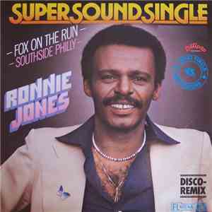 Ronnie Jones - Fox On The Run / Southside Philly