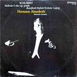 Schubert - Hermann Abendroth, Rundfunk-Sinfonie-Orchester Leipzig - Sinfonie C-dur op. posth. - Historische Aufnahme